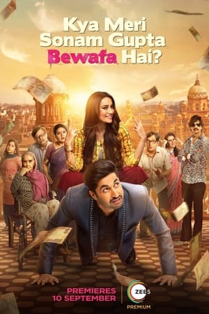 Kya Meri Sonam Gupta Bewafa Hai (2021) Hindi Dual Audio 720p HDRip [1.2GB]